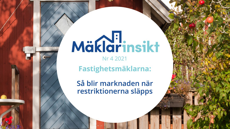 Så blir fastighetsmarknaden när restriktionerna släppt