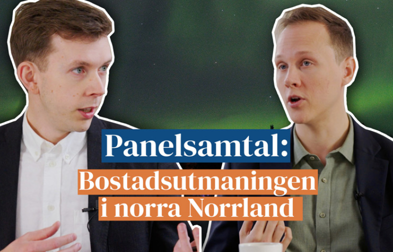 Panelsamtal: Den stora bostadsutmaningen i norra Norrland